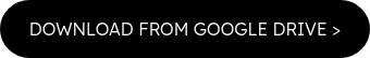 DOWNLOAD FROM GOOGLE DRIVE ><br><span style="font-size: 20px;"></span>